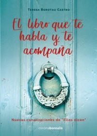 Teresa Borotau Castro - El libro que te habla y te acompa?a