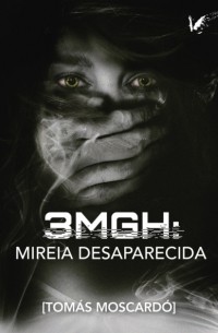 3MGH Mireia desaparecida