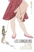 Клер Кастийон - Les Longueurs