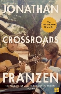 Джонатан Франзен - Crossroads