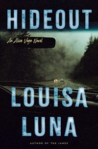Louisa Luna - Hideout