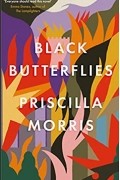 Присцилла Моррис - Black Butterflies