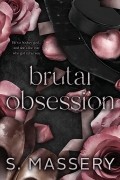 Brutal Obsession