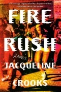 Жаклин Крукс - Fire Rush