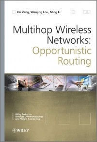 Ming  Li - Multihop Wireless Networks