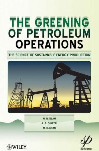 The Greening of Petroleum Operations