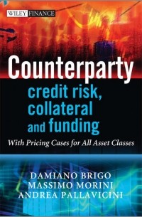 Massimo Morini - Counterparty Credit Risk, Collateral and Funding