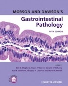 Группа авторов - Morson and Dawson's Gastrointestinal Pathology