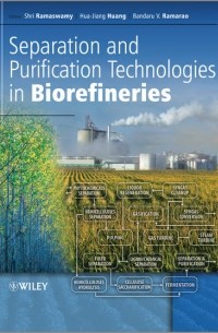 Separation and Purification Technologies in Biorefineries