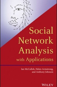 Anthony Johnson - Social Network Analysis with Applications