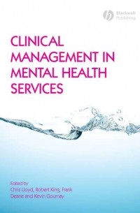 Группа авторов - Clinical Management in Mental Health Services