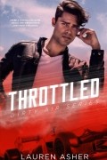 Lauren Asher - Throttled
