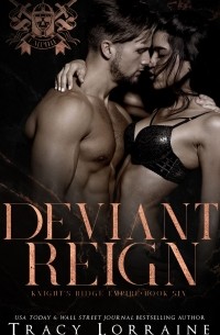 Трейси Лоррейн - Deviant Reign