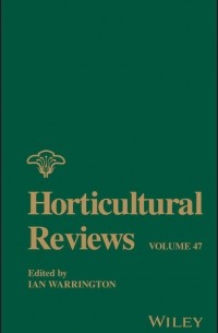 Horticultural Reviews, Volume 47