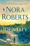 Нора Робертс - Identity
