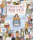 Maryann Cocca-Leffler - Fighting for YES!: The Story of Disability Rights Activist Judith Heumann