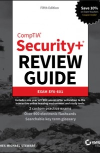 James Michael Stewart - CompTIA Security+ Review Guide