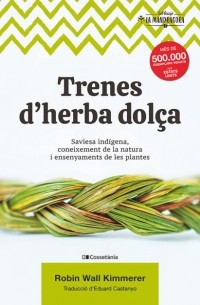 Trenes d'herba dol?a