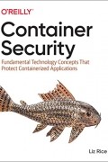 Container Security: Fundamental Technology Concepts that Protect Containerized Applications