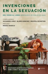 Graciela Schnitzer - Invenciones de la sexuaci?n