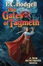 Пэт Ходжилл - The Gates of Tagmeth