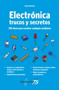 Paolo Aliverti - Electr?nica. Trucos y secretos