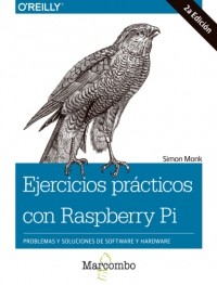 Саймон Монк - Ejercicios prácticos con Raspberry Pi