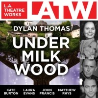 Дилан Томас - Under Milk Wood