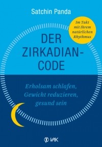 Сатчин Панда - Der Zirkadian-Code