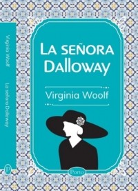 Virginia Woolf - La señora Dolloway