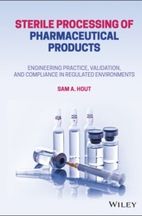 Sam A. Hout - Sterile Processing of Pharmaceutical Products