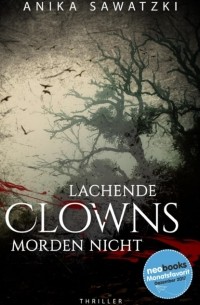 Lachende Clowns morden nicht