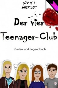 Der vier Teenager-Club 1