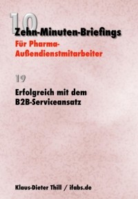Klaus-Dieter Thill - Erfolgreich mit dem B2B-Serviceansatz