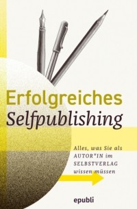 Erfolgreiches Selfpublishing