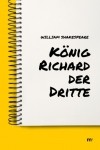 Уильям Шекспир - K?nig Richard der Dritte