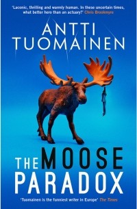 Антти Туомайнен - The Moose Paradox