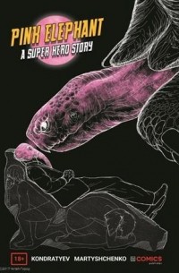 Александр Кондратьев - Комикс Pink Elephant A Superhero Story Розовый слон Детективная история  Кондратьев