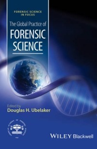 The Global Practice of Forensic Science