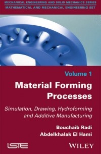 Abdelkhalak El Hami - Material Forming Processes