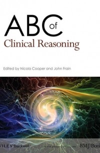 ABC of Clinical Reasoning