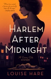 Луиз Хэр - Harlem After Midnight