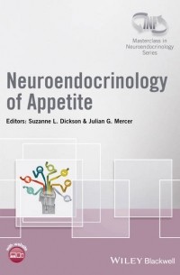 Neuroendocrinology of Appetite