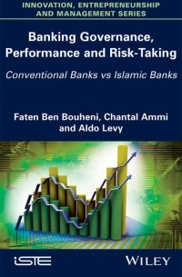 Banking Governance, Performance and Risk-Taking