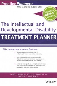 David J. Berghuis - The Intellectual and Developmental Disability Treatment Planner, with DSM 5 Updates