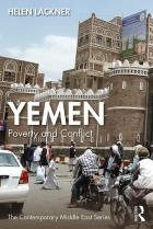 Helen Lackner - Yemen. Poverty and Conflict