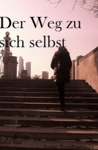 Mandy K?hler - Der Weg zu sich selbst