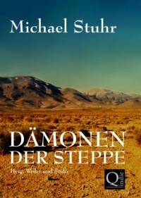 Michael Stuhr - D?MONEN DER STEPPE