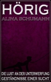 Alina Schumann - H?rig