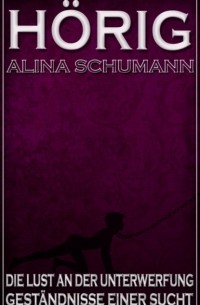 Alina Schumann - H?rig